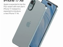 苹果史上最薄手机！曝iPhone 17 Air原型机无实体SIM卡槽